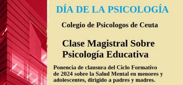 CLASE MAGISTRAL SOBRE PSICOLOGÍA EDUCATIVA