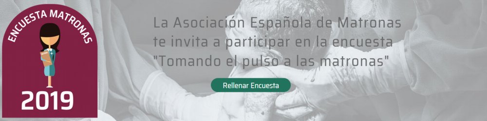 ENCUESTA "TOMANDO EL PULSO DE LAS MATRONAS"
