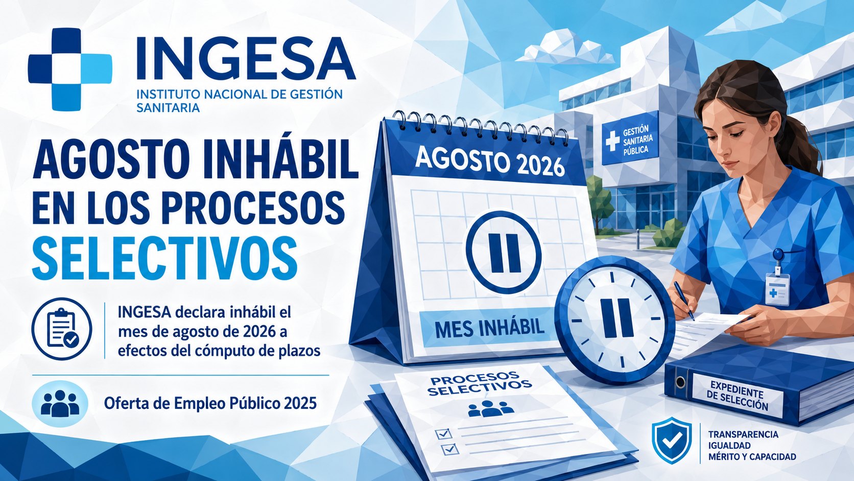 INGESA declara inhábil agosto en los procesos selectivos de la oferta de empleo público de 2025