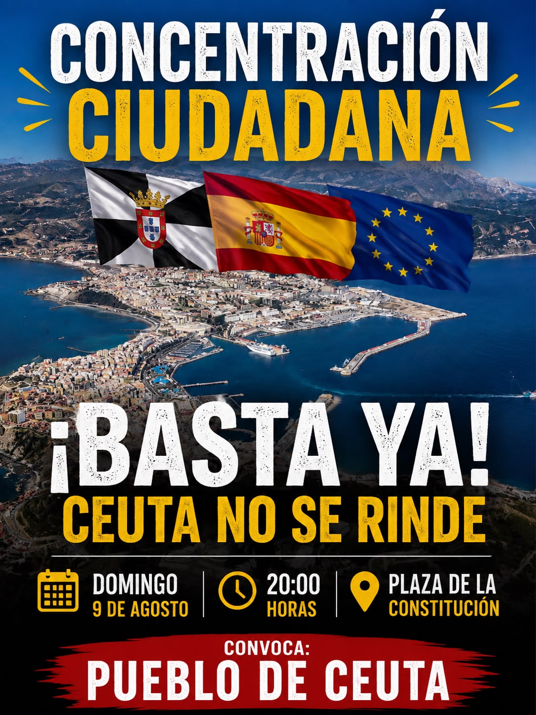 Ceuta convoca una concentración ciudadana bajo el lema “¡Basta ya! Ceuta no se rinde”