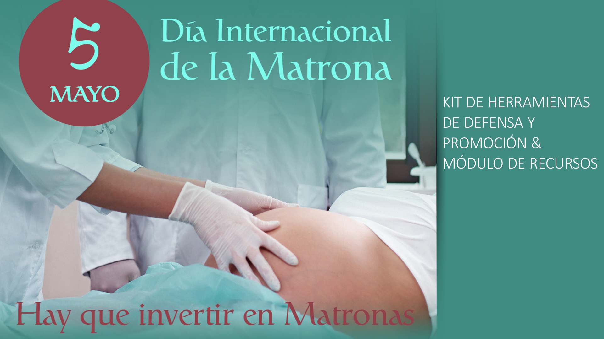 5 DE MAYO, DIA INTERNACIONAL DE LA MATRONA - 05.05.21