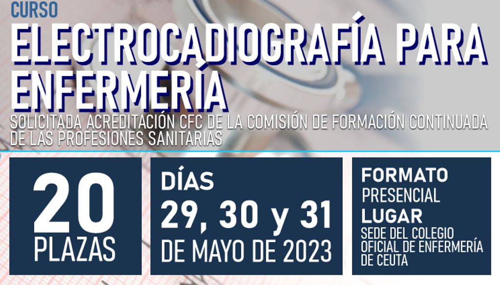 CURSO "ELECTROCARDIOGRAFÍA PARA ENFERMERÍA"