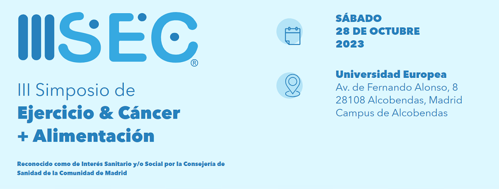 III SIMPOSIO EJERCICIOS & CANCER + ALIMENTACION
