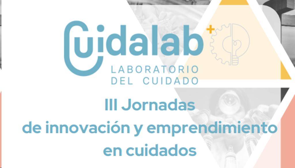III JORNADAS DE INNOVACION Y EMPRENDIMIENTO EN CUIDADOS