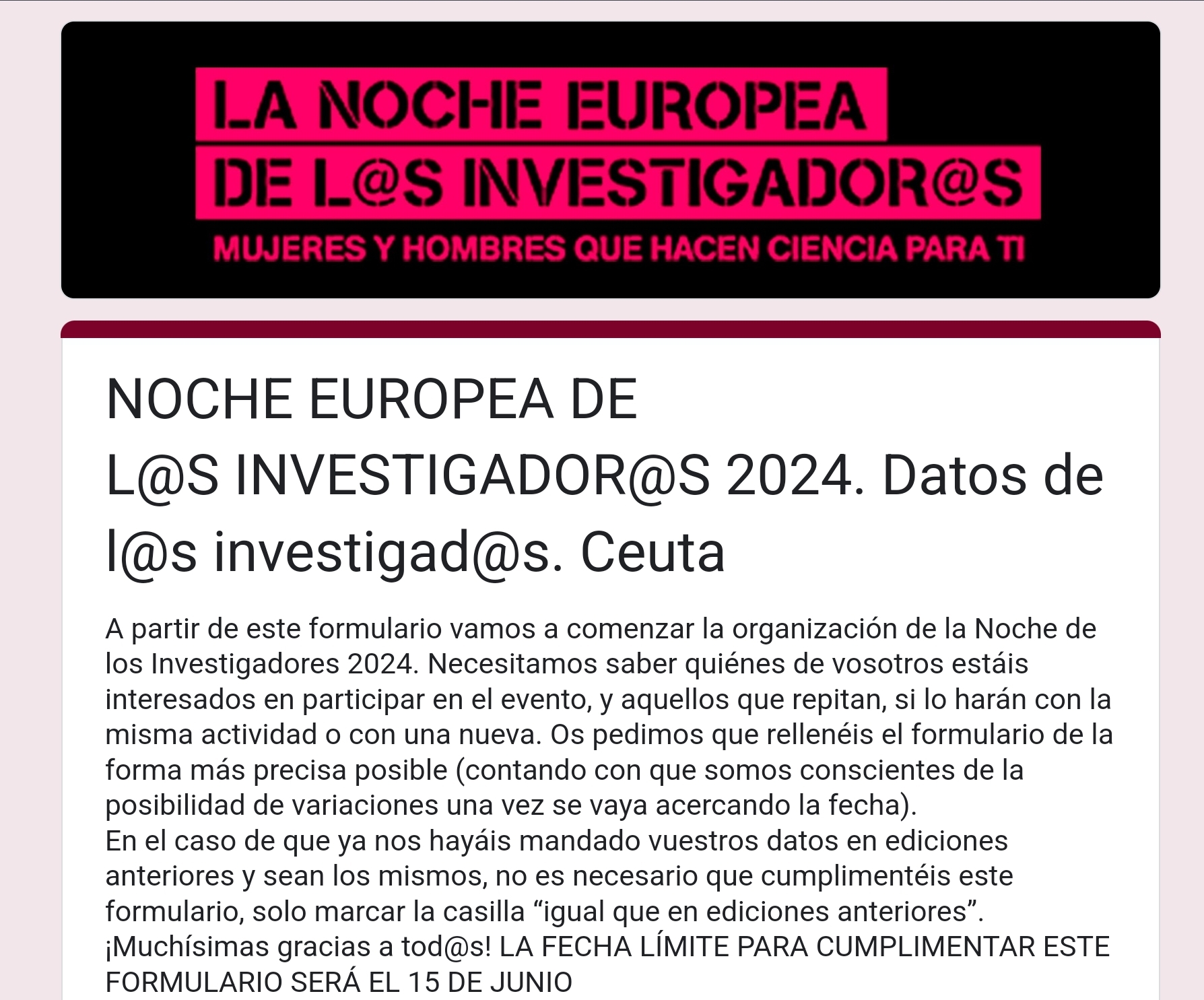 AMPLIADO EL PLAZO HASTA EL 23/06:  NOCHE EUROPEA DE LOS INVESTIGADORES