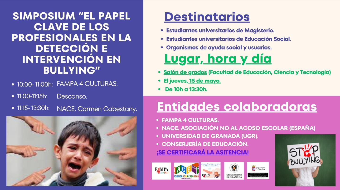 SIMPOSIUM "EL PAPEL CLAVE DE LOS PROFESIONALES EN LA DETECCIÓN E INTERVENCIÓN EN BULLYING"