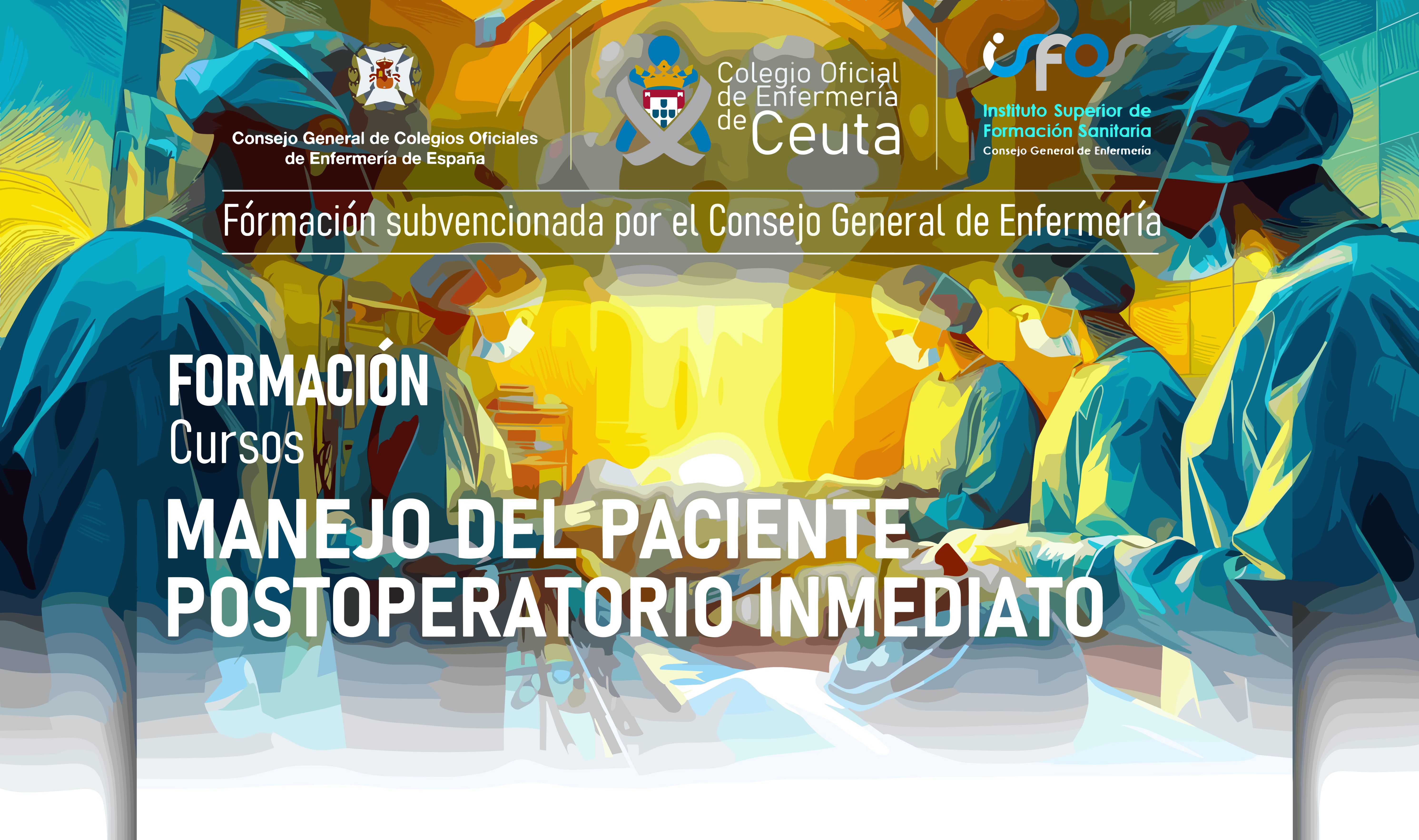 CURSO MANEJO DEL PACIENTE POSTOPERATORIO INMEDIATO