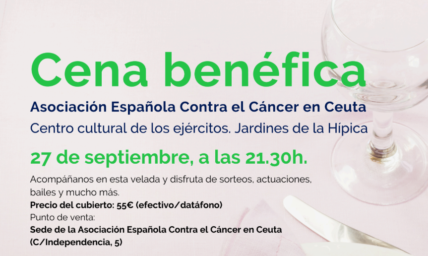 CEUTA ACOGERÁ LA CENA BENEFICA DE LA ASOCIACIÓN ESPAÑOLA CONTRA EL CANCER EN LOS JARDINES DE LA HÍPICA