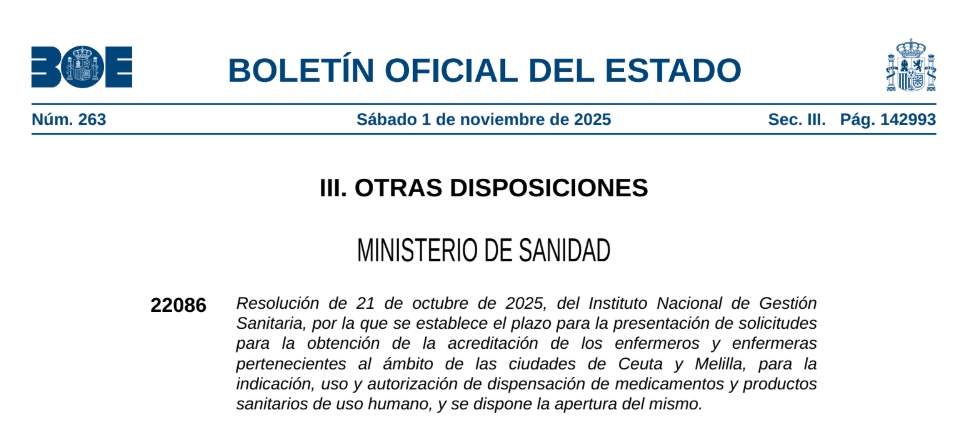PUBLICACION RESOLUCION PLAZO SOLICITUD  ACREDITACION PARA USO Y AUTORIZACIÓN MEDICAMENTOS Y PRODUCTOS SANITARIOS EN CEUTA Y MELILLA