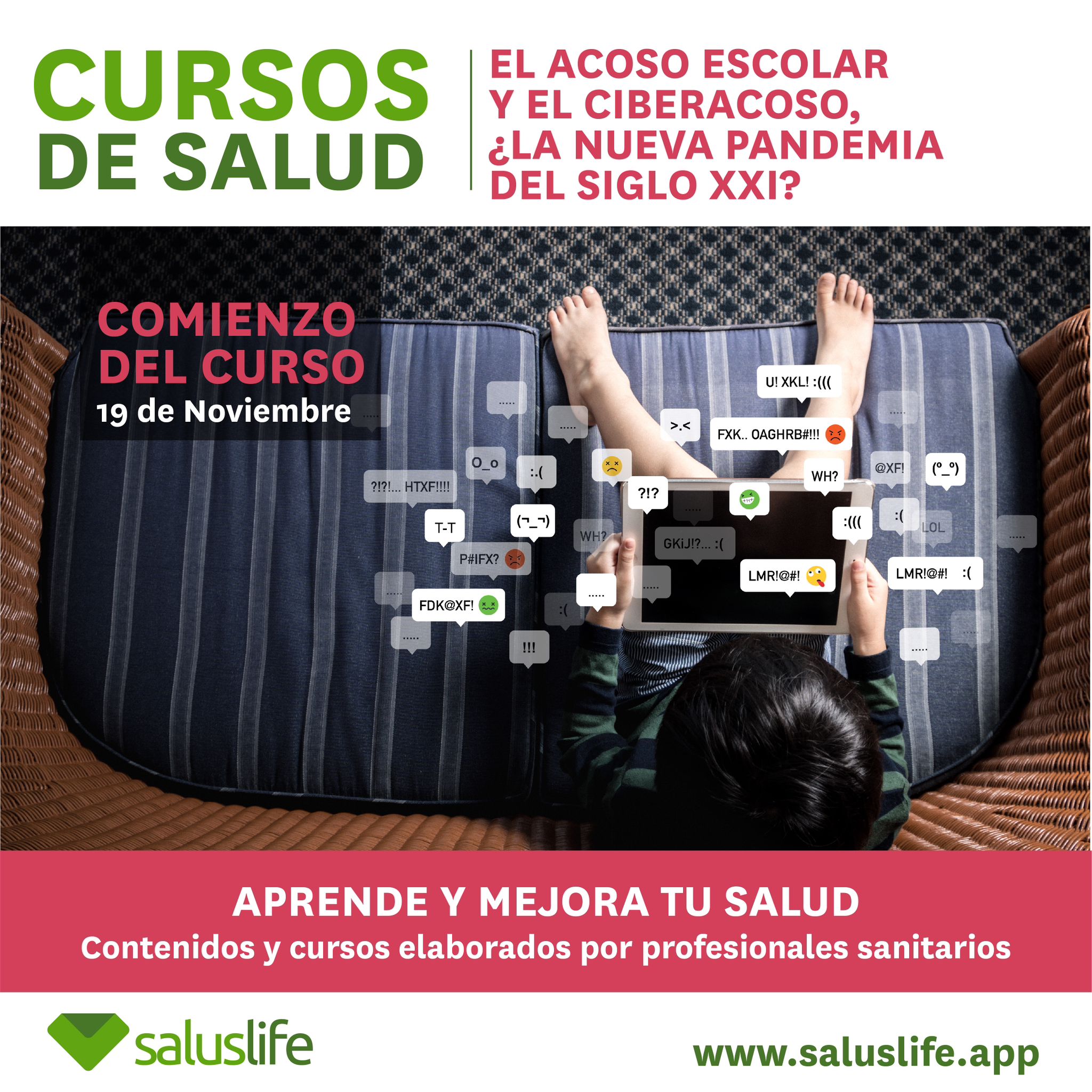 CURSO ABIERTO A TODA LA POBLACIÓN,  EL ACOSO ESCOLAR Y EL CIBERACOSO, ¿LA NUEVA PANDEMIA DEL SIGLO XXI? 