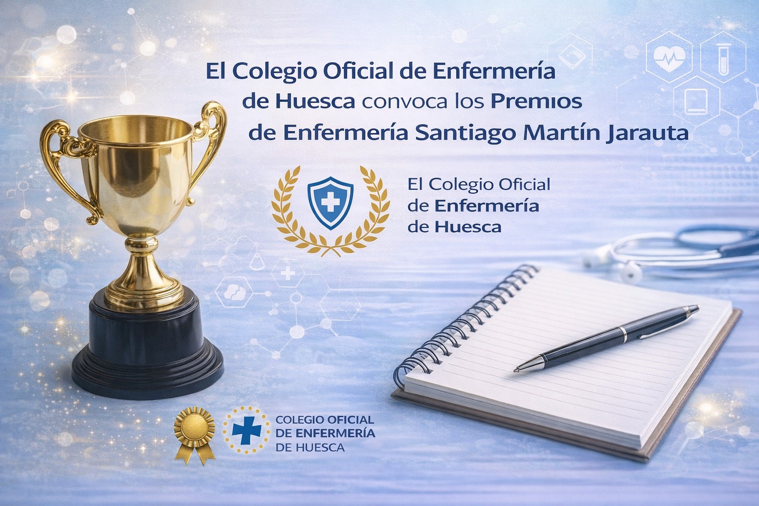 El Colegio Oficial de Enfermería de Huesca convoca los Premios de Enfermería Santiago Martín Jarauta