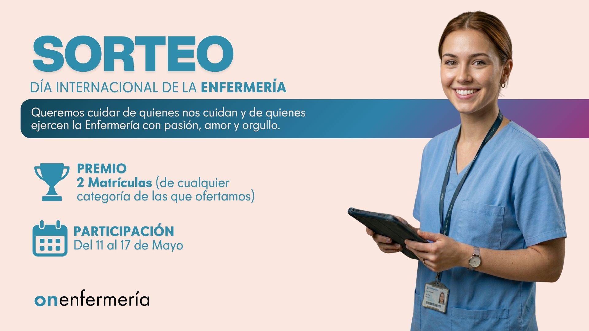 SORTEO DIA INTERNACIONAL DE ENFERMERIA "DOS MATRICULAS GRATUITAS EN ON ENFERMERIA"
