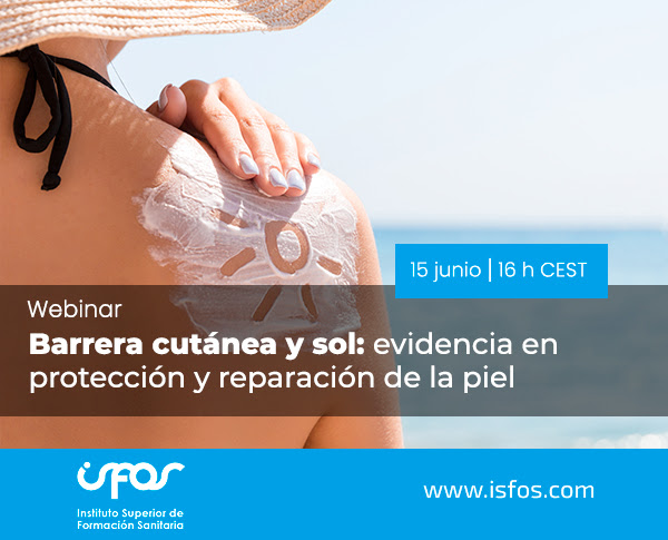 ISFOS organiza un webinar gratuito sobre barrera cutánea, fotoprotección y reparación de la piel