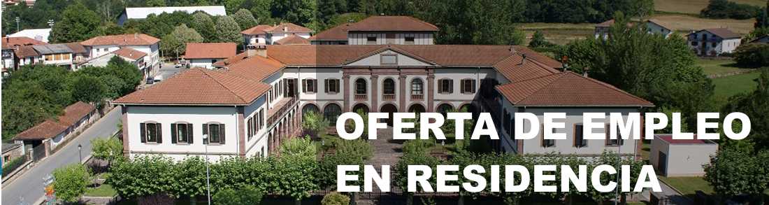 RESIDENCIA FRANCISCO JOAQUIN IRIARTE DE ELIZONDO NECESITA UN@ ENMER@