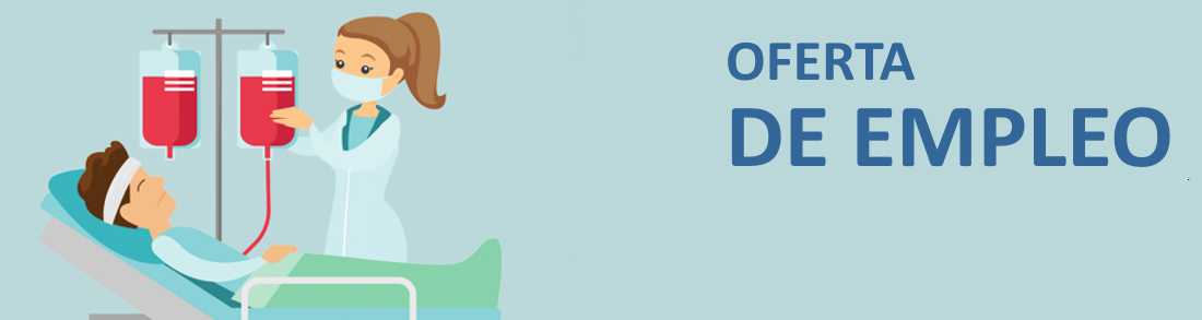 OFERTA DE EMPLEO DE LA EMPRESA CRITERIA PARA HOSPITALES DE BILBAO Y VICTORIA