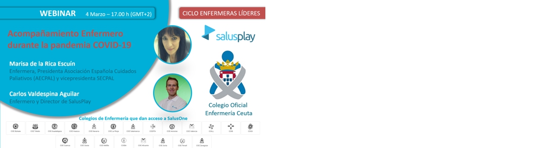 WEBINAR: ACOMPAÑAMIENTO ENFERMERO DURANTE LA PANDEMIA COVID-19 - 25.02.21