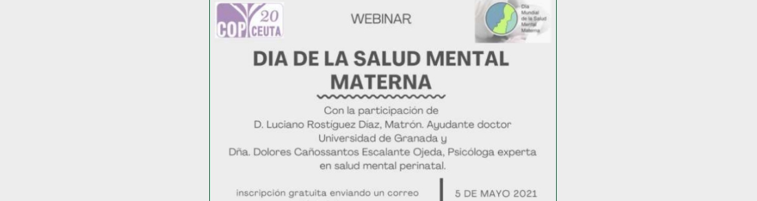 WEBINAR: DIA DE LA SALUD MENTAL MATERNA - 04.05.21