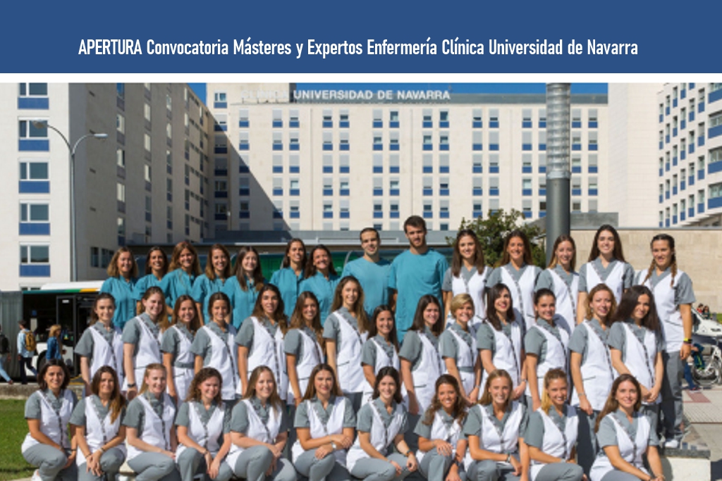 ABIERTA LA CONVOCATORIA DE MASTERES Y EXPERTOS ENFERMERIA CLINICA UNIVERSIDAD DE NAVARRA