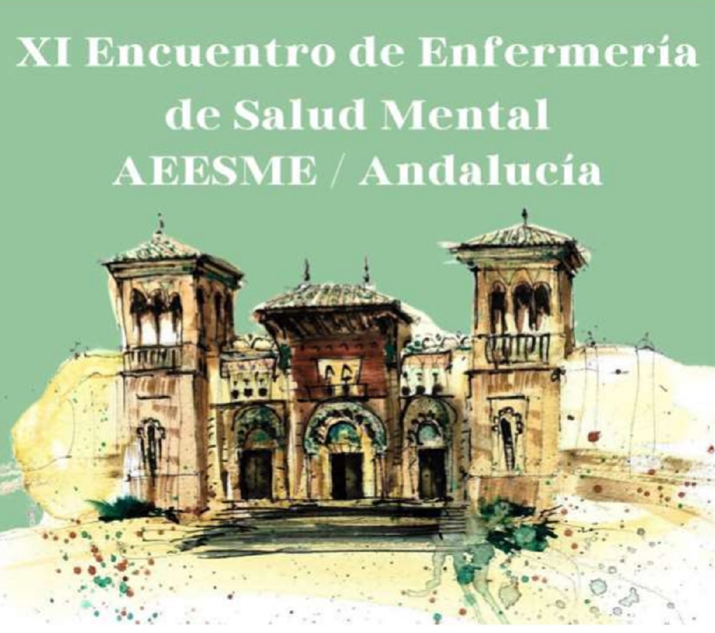 XI ENCUENTRO DE ENFERMERIA DE SALUD MENTAL AEESME/ANDALUCIA