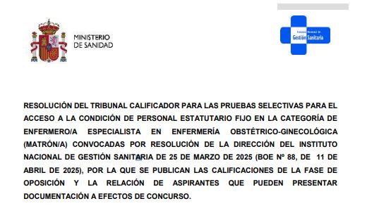 INGESA PUBLICA CALIFICACIONES DE LA FASE DE OPOSICIÓN PARA PERSONAL ESTATUTARIO CATEGORIA  OBSTÉTRICO/GINECÓLOGICA